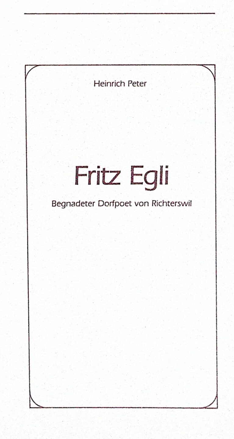 Fritz Egli, Dorfpoet
